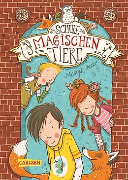 Die Schule der magischen Tiere