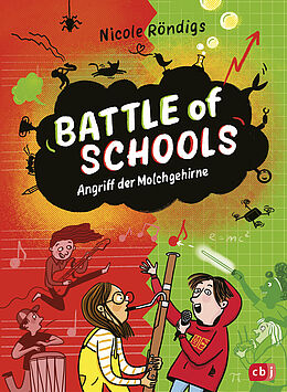 Battle of Schools (Band 1) - Angriff der Molchgehirne
